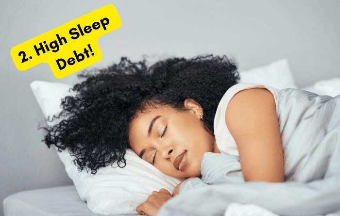 High Sleep Debt