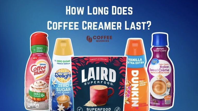 How Long Does Coffee Creamer Last? Duration and Storage Tips